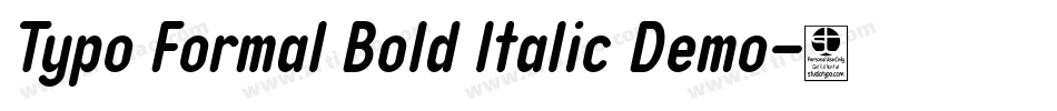 Typo Formal Bold Italic Demo字体转换